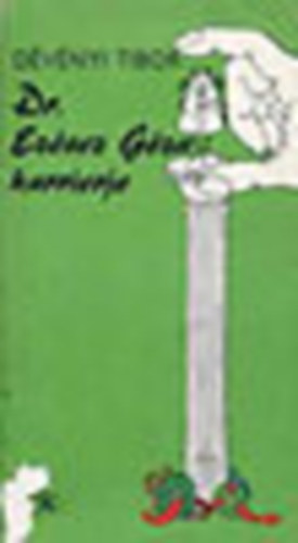 D�v�nyi Tibor - Dr. Ez�sez G�za karrierje