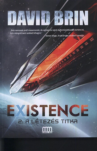 David Brin - Existence 2. - A l�tez�s titka