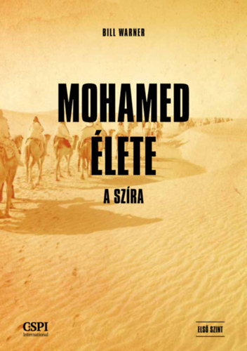 Bill Warner - Mohamed lete - A szra