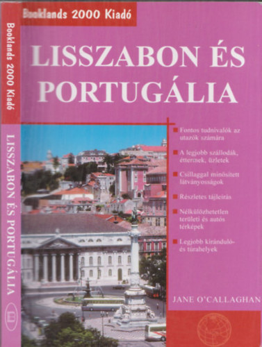 Jane O'Callaghan - Lisszabon s Portuglia (Jane O'Callaghan) Booklands