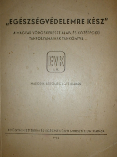 ismeretlen - Egszsgvdelemre ksz