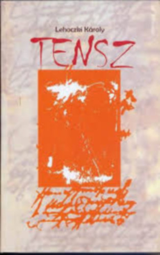 Lehoczki K�roly - Tensz
