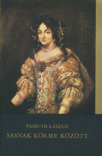 Passuth L�szl� - Sasnak k�rme k�z�tt