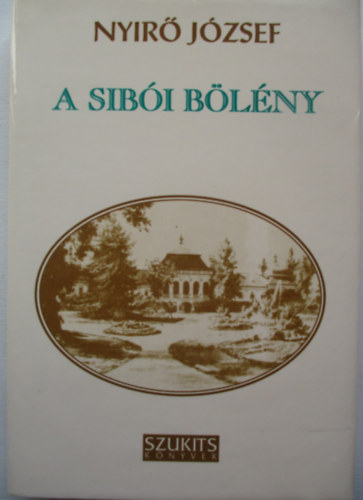 Nyr Jzsef - A sibi blny