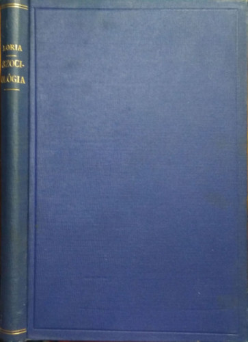 Achille Loria - A szociolgia feladata s iskoli