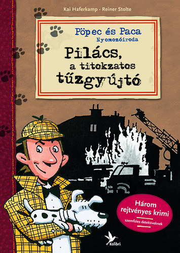 Kai Haferkamp; Reiner Stolte - Pilcs, a titokzatos tzgyjt