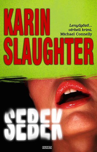 Karin Slaughter - Sebek