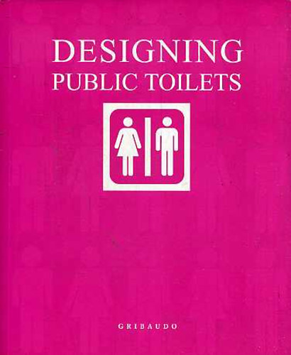 Cristina Valle Schuster - Designing Public Toilets