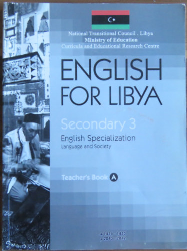English for Libya Secondary 3 - English Specialization Language and Society - Teacher's Book A