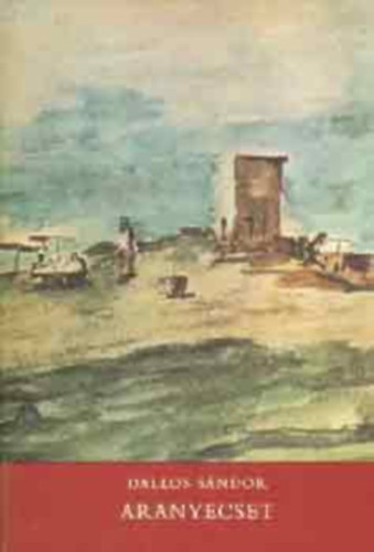 Szerz Dallos Sndor Rla szl Munkcsy Mihly - Aranyecset    - A ktet nhny sznes reprodukcival illusztrlt.