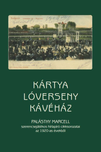 K�rtya, l�verseny, k�v�h�z