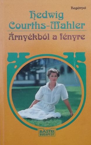 Hedwig Courths-Mahler - �rny�kb�l a f�nyre