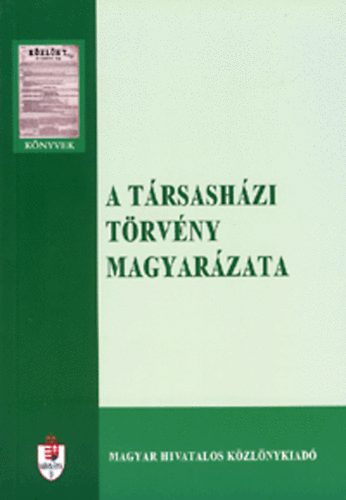 Dr. Nmeth Gabriella; Dr. Patyi Andrs - A trsashzi trvny magyarzata