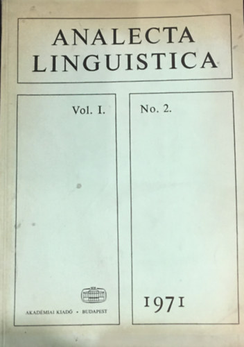 Akadmiai Kiad - Analecta Linguistica Vol. I. No. 2. (1971)