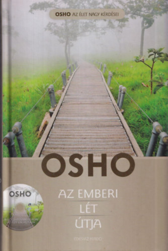 Osho - Az emberi l�t �tja (DVD n�lk�l)