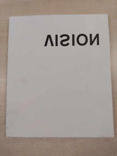 Vision - Látás, kép és percepció - Vision, image and perception