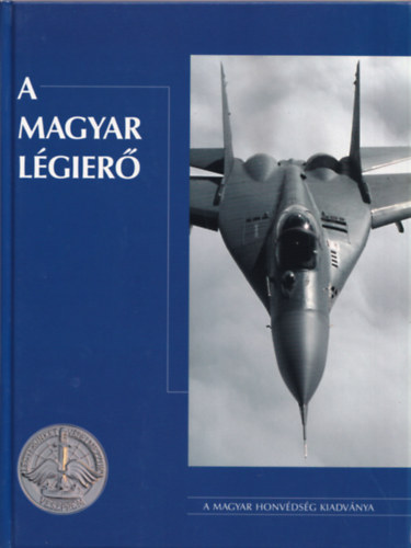 Tőrös István - A magyar légierő