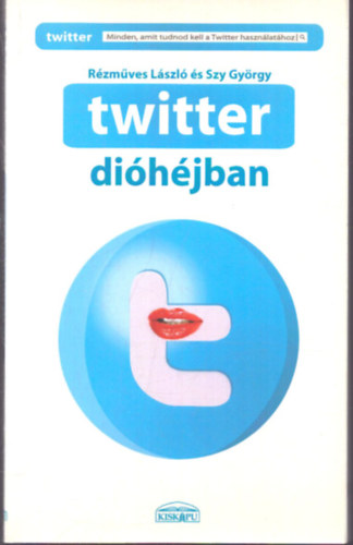 Rézműves László Szy György - Twitter dióhéjban