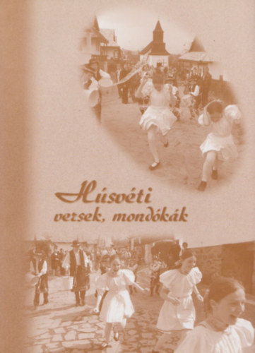 Nagy Katalin Sztr�mi Zsuzsanna - H�sv�ti versek, mond�k�k