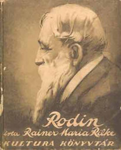 Rainer Maria Rilke - Rodin