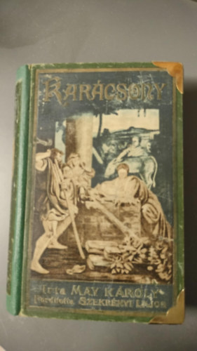 May Károly - Karácsony (Utazási elbeszélés)
