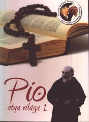 Pio atya világa 1.