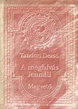 Tandori Dezs - A meghvs fennll