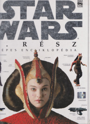 David West Reynolds - Star Wars I. rész (képes enciklopédia)