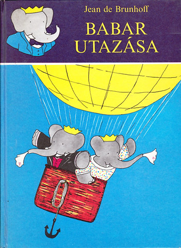 Jean de Brunhoff - Babar utazása