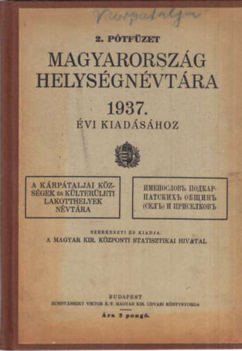 2. pótfüzet Magyarország helységnévtára 1937. évi kiadásához