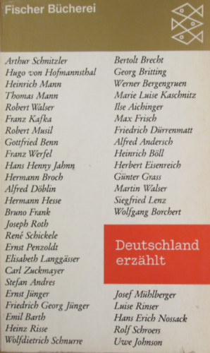 Benno von Wiese - Deutschland erz�hlt. Sechsundvierzig Erz�hlungen