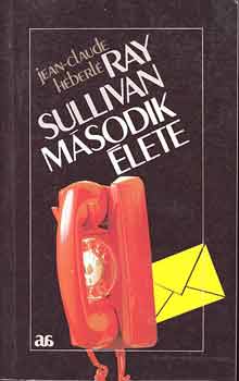 Jean-Claude H�berl� - Ray Sullivan m�sodik �lete