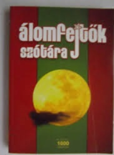 Zánkai Géza - Álomfejtők szótára