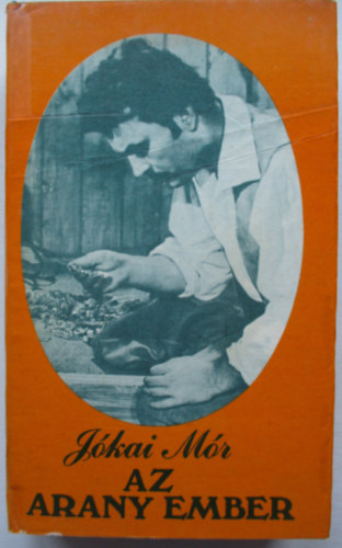 J�kai M�r - Az arany ember
