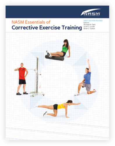NASM National Academy of Sports Medicine  (NASM) - NASM Essentials Of Corrective Exercise Training (A korrekcis gyakorlatok alapjai)