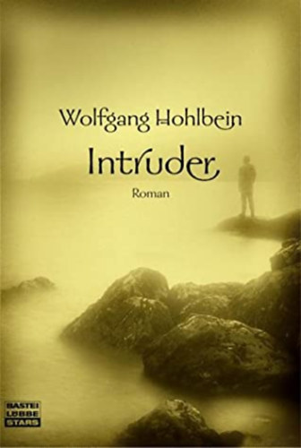Wolfgang Hohlbein - Intruder