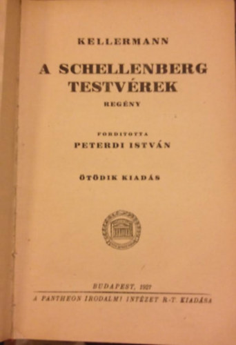 Kellermann - A Schellenberg testvrek