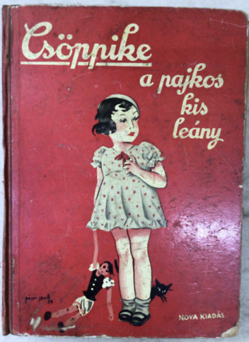 Clara Nast - Cs�pike, a pajkos kisle�ny