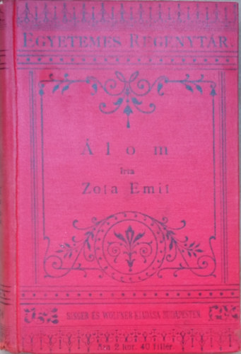 Zola Emil - lom - Egyetemes regnytr IV. vfolyam VII. ktet.