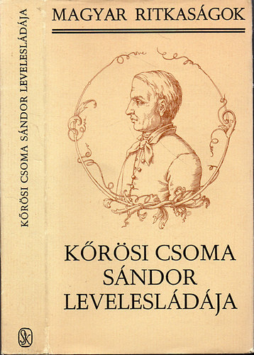 Vlogatta s a jegyzeteket rta; Szilgyi Ferenc - Krsi Csoma Sndor levelesldja