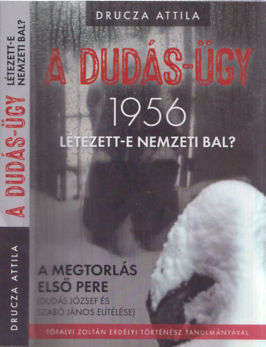 Drucza Attila - A Dud�s-�gy