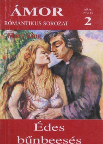 Mary King - Édes bűnbeesés