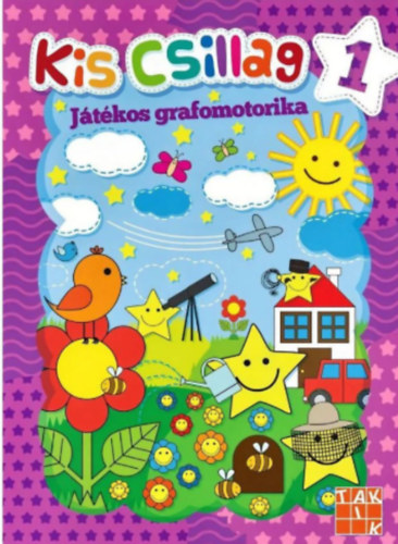 Kis csillag - Jtkos grafomotorika 1. (fejleszt munkafzet)