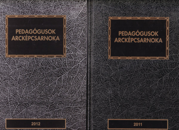 Nyirkos Tibor - 6 db Pedaggusok arckpcsarnoka 2011, 2012, 2013, 2014, 2015, 2016