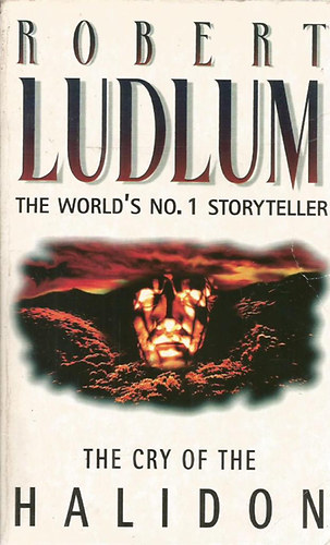 Robert Ludlum - The Cry of The Halidon