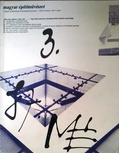 Ferkai Andr�s  (szerk.) - Magyar �p�t�m�v�szet 1987/ 3.