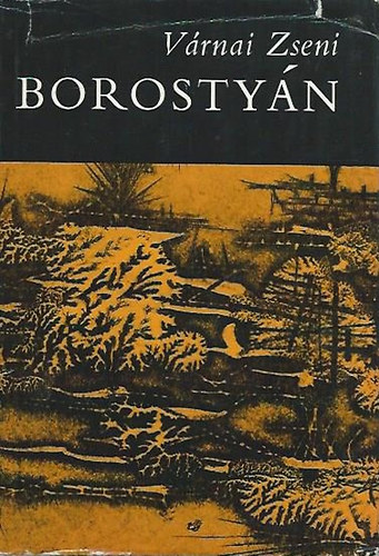 V�rnai Zseni - Borosty�n