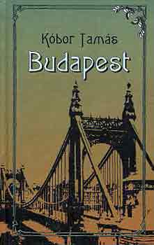 Kóbor Tamás - Budapest