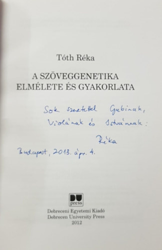 Tth Rka - A szveggenetika elmlete s gyakorlata