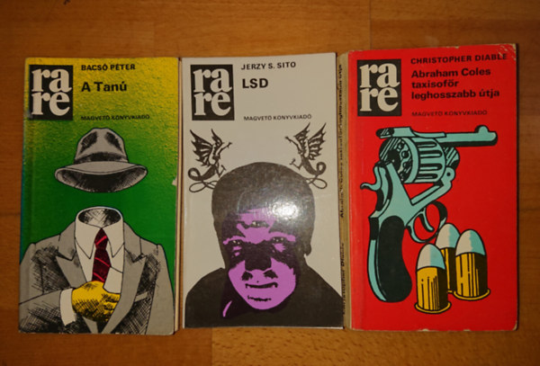 jerzy S. Sito, Christopher Diable Bacs� P�ter - 3 k�tet a Rak�ta Reg�nyt�rb�l: A Tan�, LSD? Abraham Coles taxisof�r leghosszabb �tja